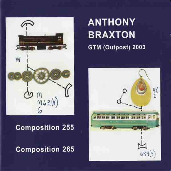 ANTHONY BRAXTON - GTM (Outpost) 2003 cover 