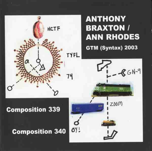 ANTHONY BRAXTON - GTM (Syntax) 2003 cover 