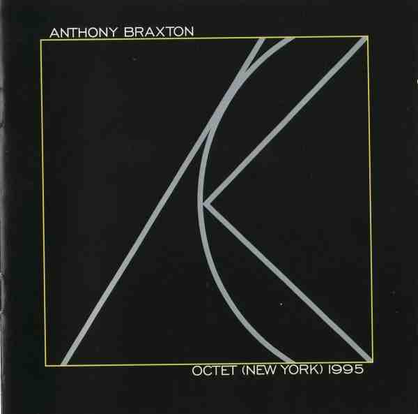 ANTHONY BRAXTON - Octet (New York) 1995 cover 