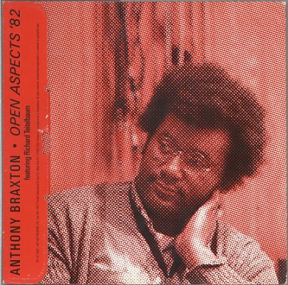 ANTHONY BRAXTON - Open Aspects '82 (with  Richard Teitelbaum) cover 