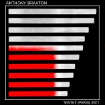 ANTHONY BRAXTON - Tentet (Paris) 2001 cover 