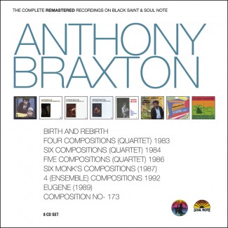 ANTHONY BRAXTON - The Complete Remastered Recordings On Black Saint & Soul Note cover 