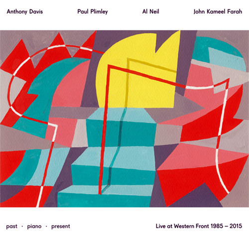 ANTHONY DAVIS - Past Piano Present | Live at Western Front 1985 - 2015 cover 