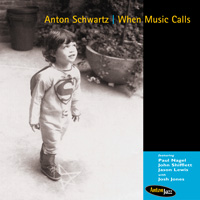 ANTON SCHWARTZ - When Music Calls cover 