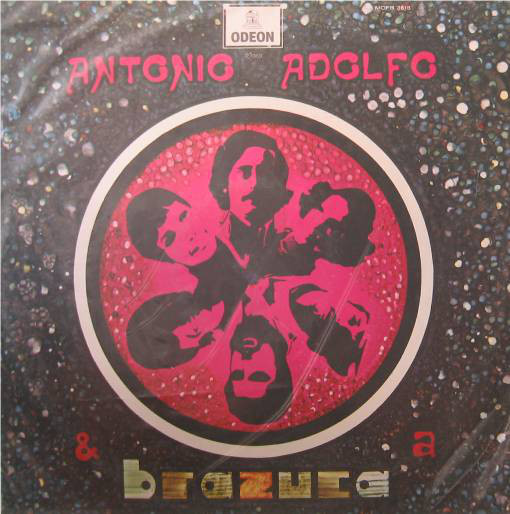 ANTONIO ADOLFO - Antonio Adolfo & A Brazuca (1969) cover 