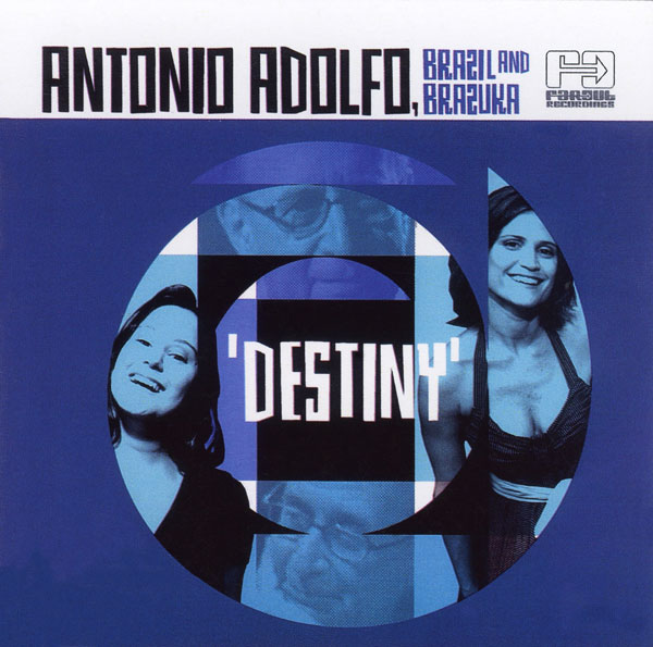 ANTONIO ADOLFO - Destiny cover 