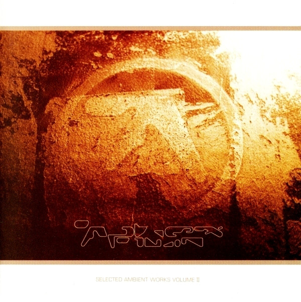 APHEX TWIN - Selected Ambient Works Volume II cover 