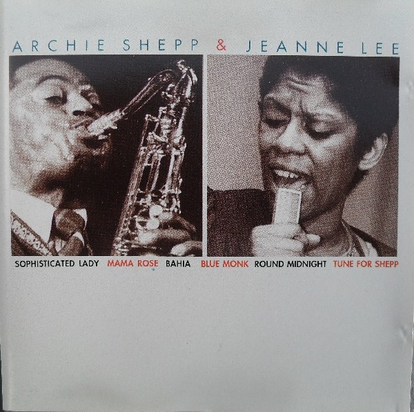 ARCHIE SHEPP - Archie Shepp & Jeanne Lee cover 