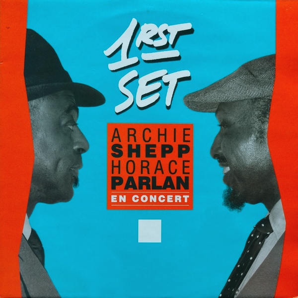 ARCHIE SHEPP - Archie Shepp / Horace Parlan Duo : En Concert: 1rst Set cover 