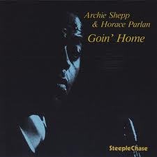 ARCHIE SHEPP - Archie Shepp & Horace Parlan : Goin' Home cover 
