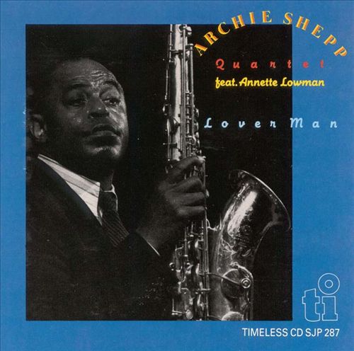 ARCHIE SHEPP - Lover Man cover 