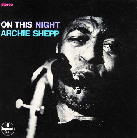 ARCHIE SHEPP - On This Night cover 