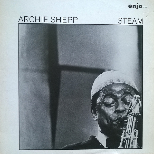 ARCHIE SHEPP - Steam cover 