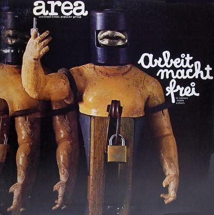 AREA - Arbeit Macht Frei (Il Lavoro Rende Liberi) cover 