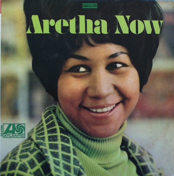 ARETHA FRANKLIN - Aretha Now cover 