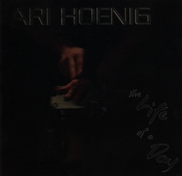 ARI HOENIG - Life of a Day cover 