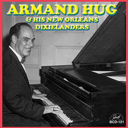 ARMAND HUG - Armand Hug & His New Orleans Dixielanders cover 