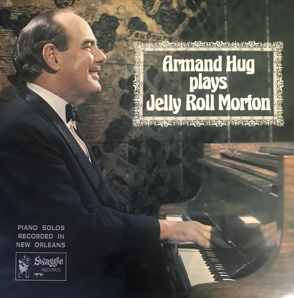 ARMAND HUG - Armand Hug Plays Jelly Roll Morton cover 