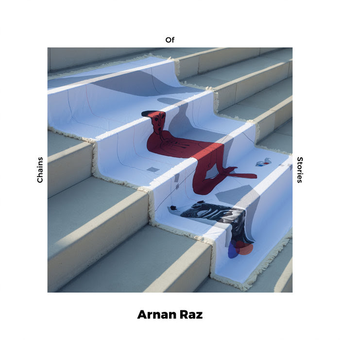 ARNAN RAZ - Chains Of Stories cover 