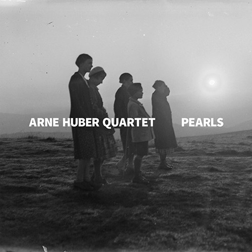 ARNE HUBER - Arne Huber Quartet ‎: Pearls cover 
