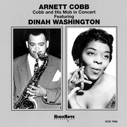 ARNETT COBB - Cobb and His Mob in Concert cover 