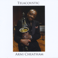 ARNI CHEATHAM - Telacoustic cover 