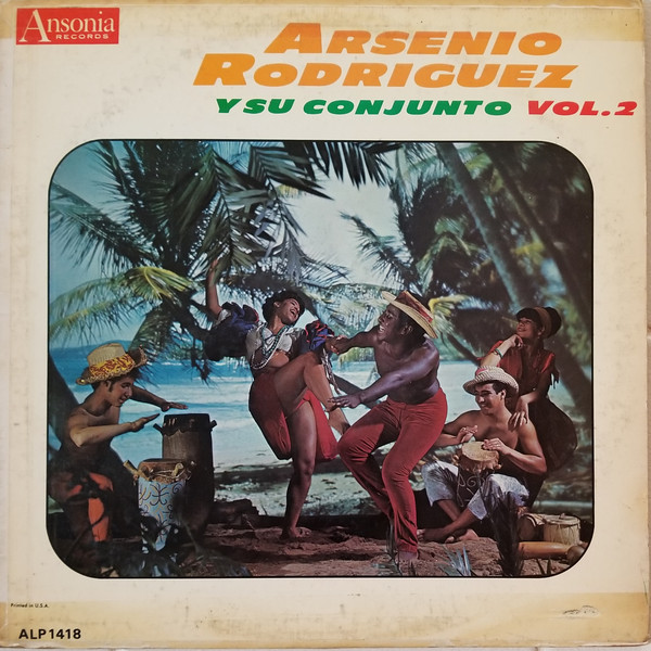 ARSENIO RODRIGUEZ - Arsenio Rodriguez Y Su Conjunto Vol 2(aka Arsenio Rodriguez... Y Su Conjunto Cubano) cover 