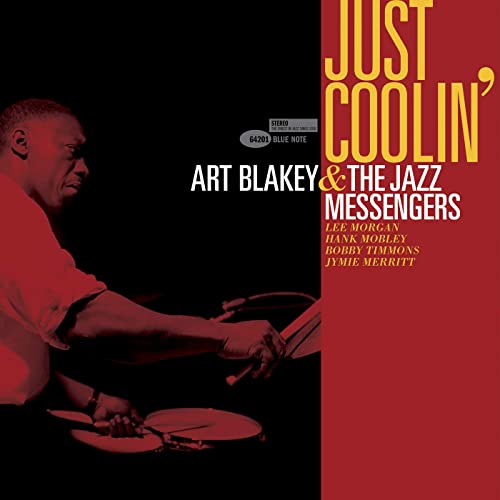 ART BLAKEY - Art Blakey & The Jazz Messengers : Just Coolin’ cover 