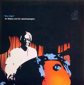 ART BLAKEY - Blue Night cover 