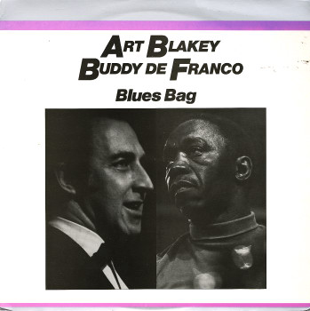 ART BLAKEY - Blues Bag (with Buddy De Franco) cover 
