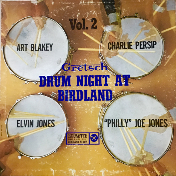 ART BLAKEY - Gretsch Drum Night at Birdland Volume 2 cover 