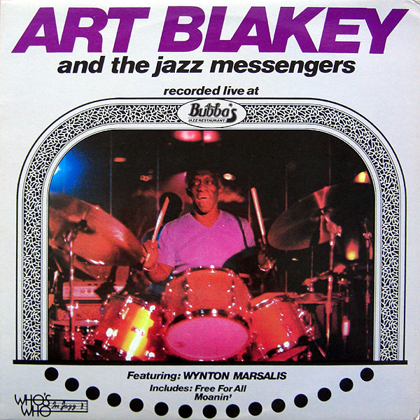 ART BLAKEY - Recorded Live At Bubba's (aka Jazz Café Presents Art Blakey) cover 