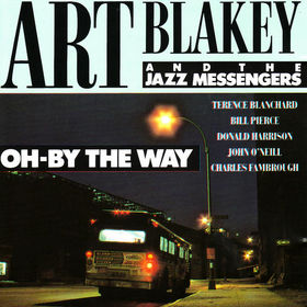 ART BLAKEY - Oh - By the Way cover 