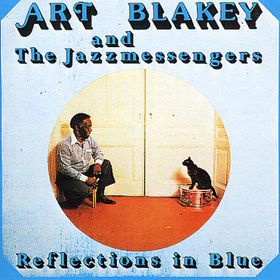 ART BLAKEY - Reflections in Blue cover 