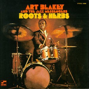 ART BLAKEY - Roots & Herbs cover 