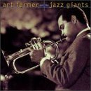 ART FARMER - Art Farmer and the Jazz Giants cover 