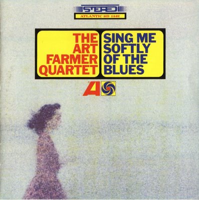 ART FARMER - Sing Me Softly Of The Blues cover 