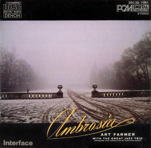 ART FARMER - Art Farmer with The Great Jazz Trio : Ambrosia cover 