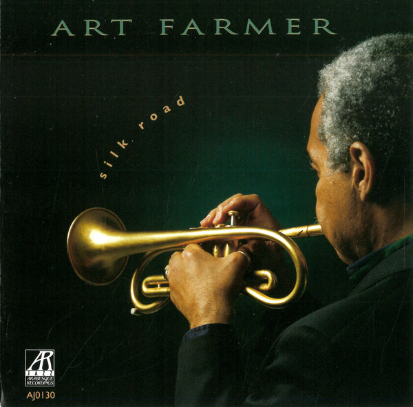 ART FARMER - Silk Road cover 