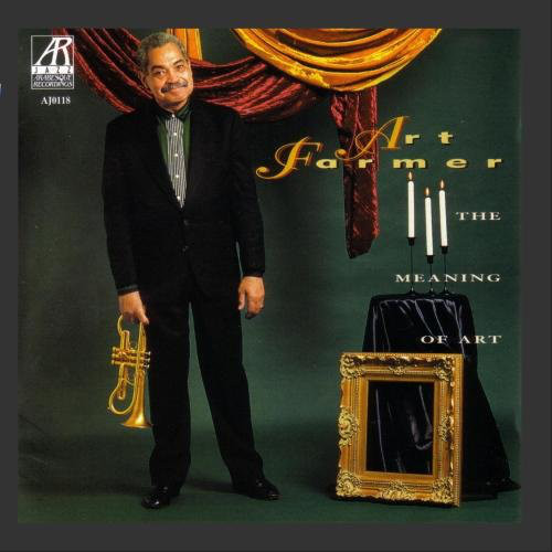 ART FARMER - The Meaning of Art cover 