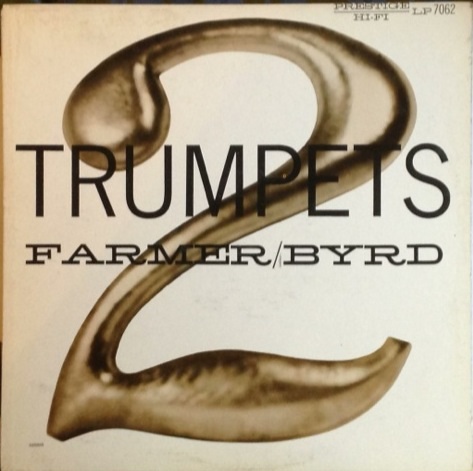 ART FARMER - Two Trumpets (with Donald Byrd) cover 