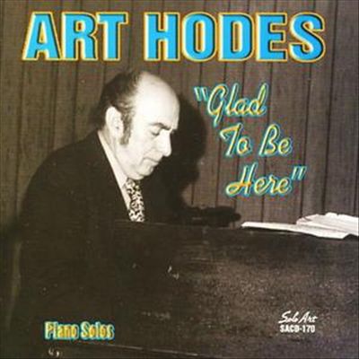 ART HODES - Glad to Be Here cover 