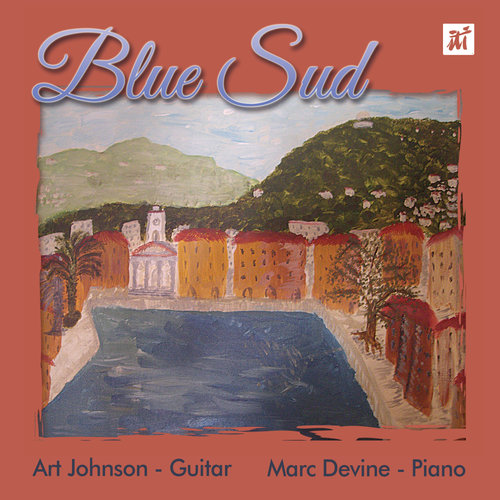 ART JOHNSON - Art Johnson & Marc Devine  : Blue Sud cover 