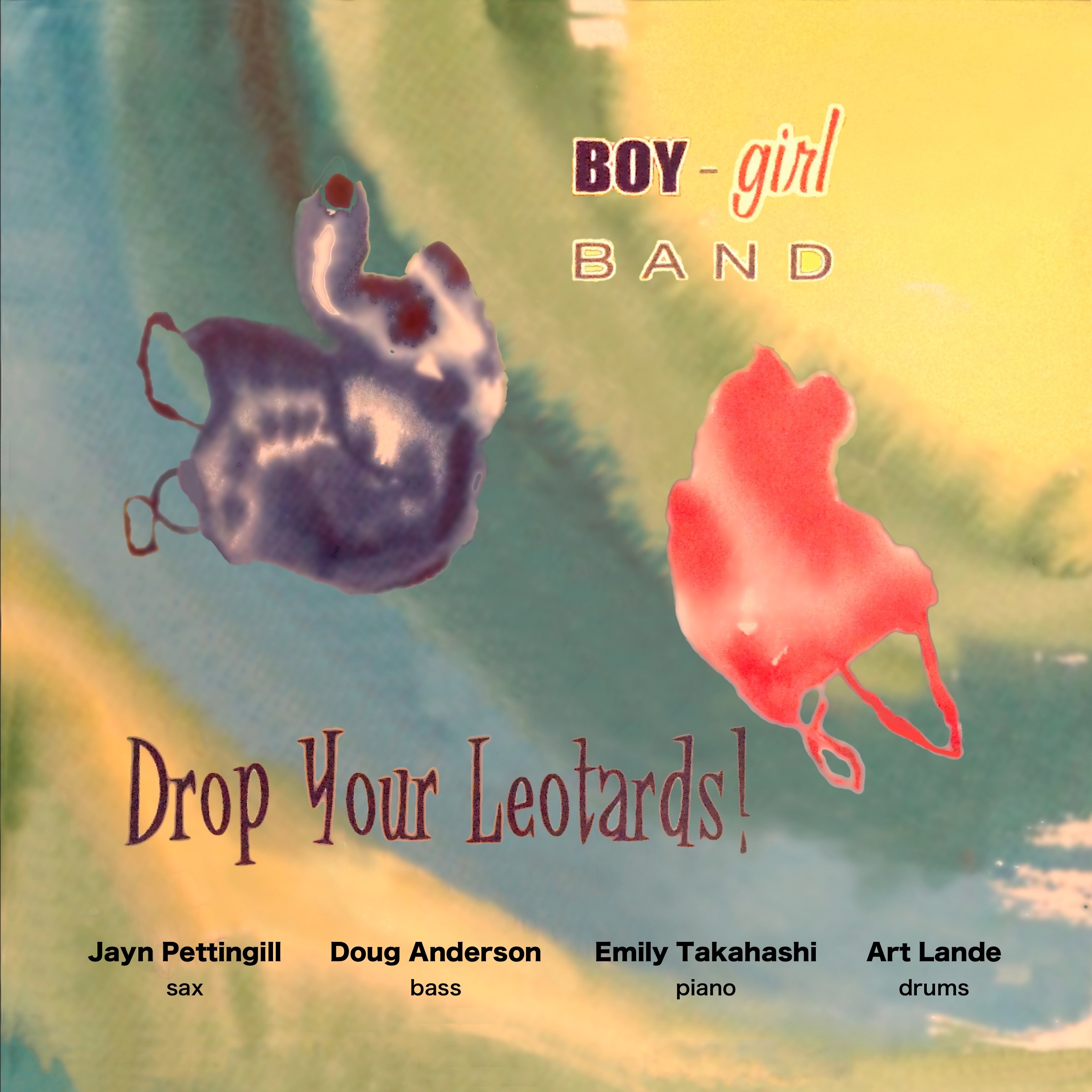 ART LANDE - Boy Girl Band : Drop Your Leotards cover 