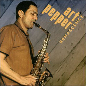 ART PEPPER - Renascence cover 