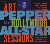 ART PEPPER - The Hollywood All-Star Sessions cover 