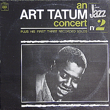 ART TATUM - An Art Tatum Concert Plus His First Three Recorded Solos cover 