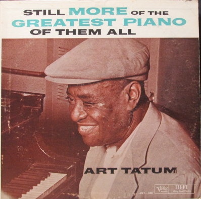 ART TATUM - Still More Of The Greatest Piano Of Them All cover 