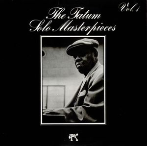 ART TATUM - The Art Tatum Solo Masterpieces, Volume 1 cover 