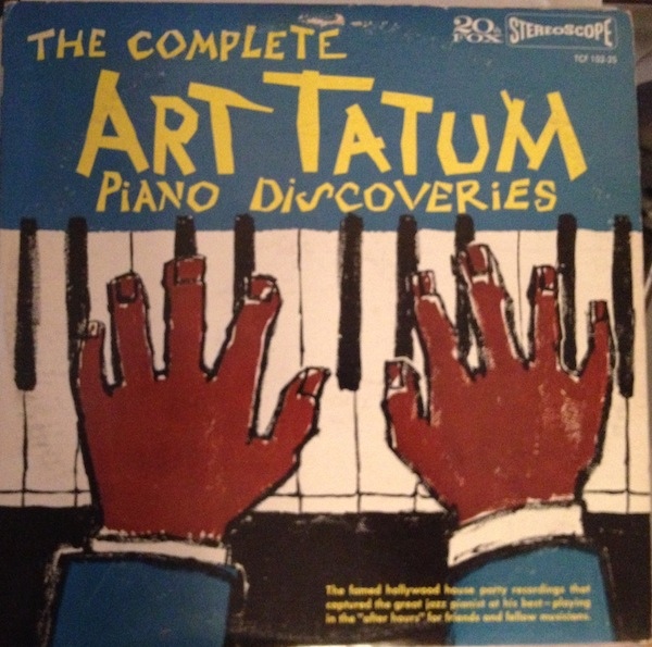 ART TATUM - The Complete Art Tatum Piano Discoveries cover 